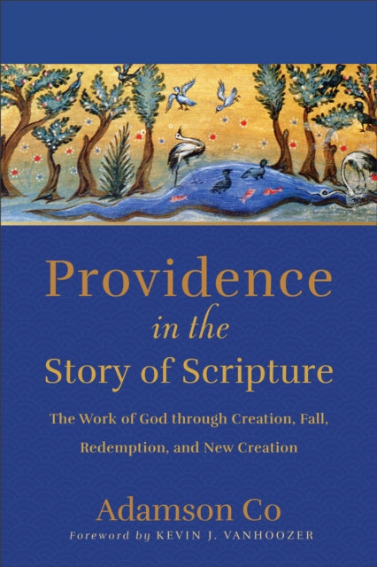 Book cover of: Providence in the Story of Scripture. By: Adam Co