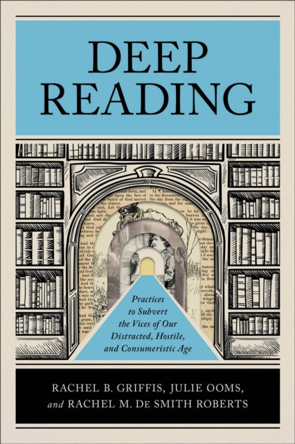Book cover of: Deep Reading. By: Rachel B. Griffis
