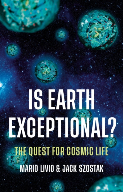 Book cover of: Is Earth Exceptional?. By: Mario Livio