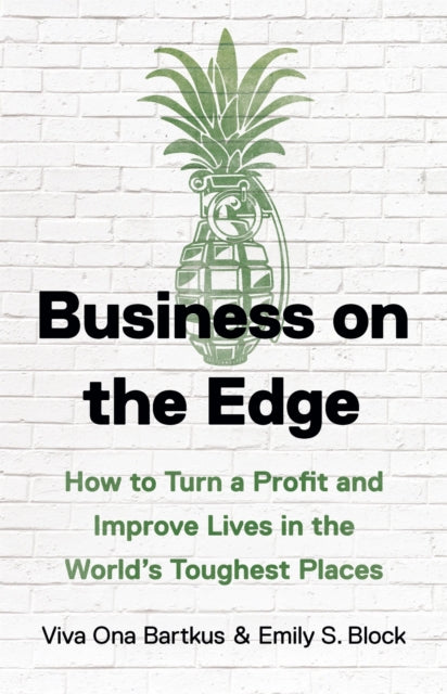 Book cover of: Business on the Edge. By: Viva Ona Bartkus