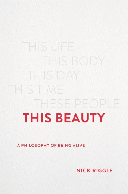 Book cover of: This Beauty. By: Nick Riggle
