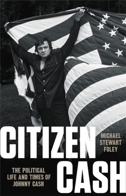 Book cover of: Citizen Cash. By: Michael Stewart Foley