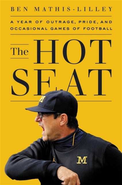 Book cover of: The Hot Seat. By: Ben Mathis-Lilley