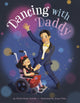 Book cover of: Dancing with Daddy. By: Anitra Rowe Schulte