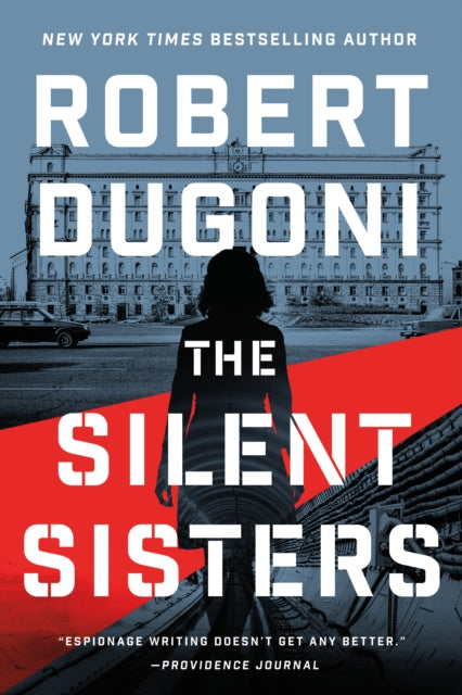 Book cover of: Silent Sisters. By: Robert Dugoni
