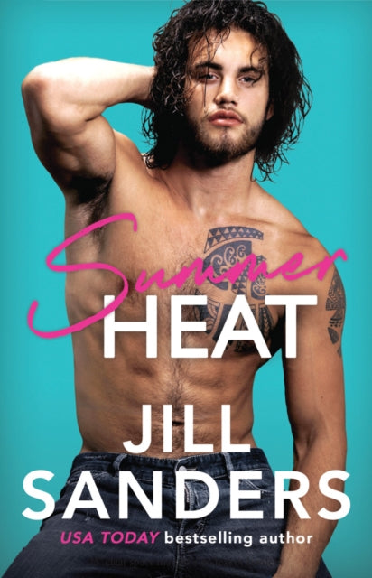 Book cover of: Summer Heat. By: Jill Sanders