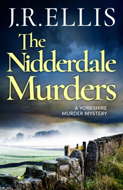 Nidderdale Murders 9781542017435 J. R. Ellis