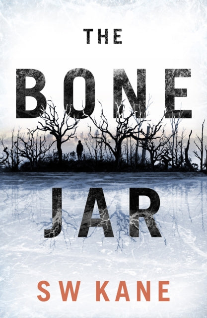 Book cover of: Bone Jar. By: S. W. Kane