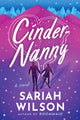 Book cover of: Cinder-Nanny. By: Sariah Wilson