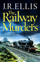 Railway Murders 9781542031363 J. R. Ellis