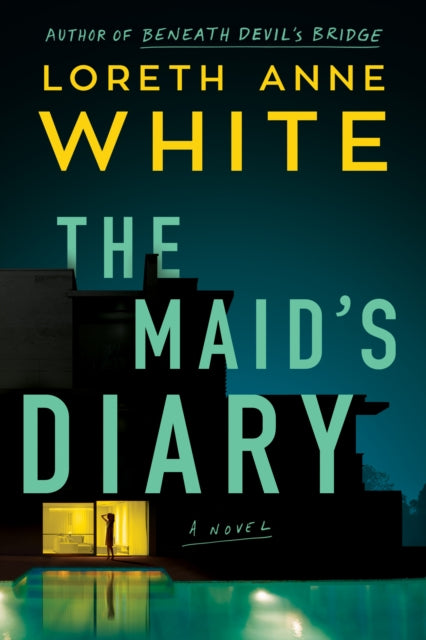 Maid's Diary, A Novel 9781542034456 Loreth Anne White