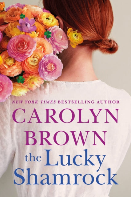 Book cover of: Lucky Shamrock. By: Carolyn Brown