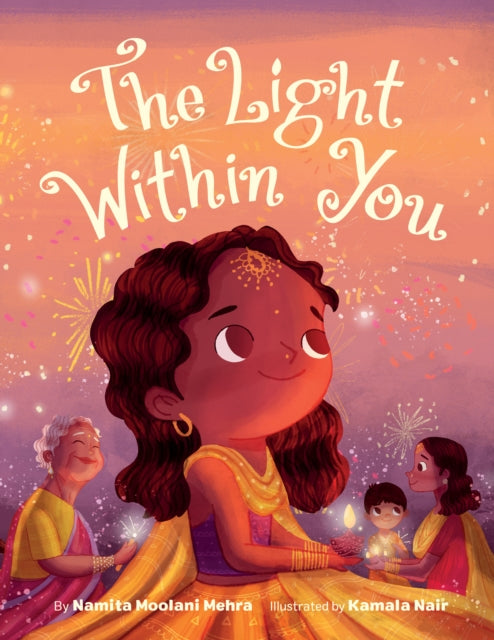 Book cover of: Light Within You. By: Namita Moolani Mehra
