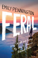 Book cover of: Feral. By: Emily Pennington