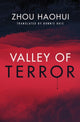 Book cover of: Valley of Terror. By: Zhou Haohui