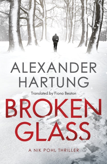 Book cover of: Broken Glass. By: Alexander Hartung
