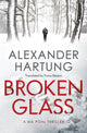 Book cover of: Broken Glass. By: Alexander Hartung