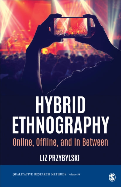 Book cover of: Hybrid Ethnography. By: Liz Przybylski