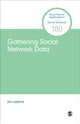 Book cover of: Gathering Social Network Data. By: Jimi Adams