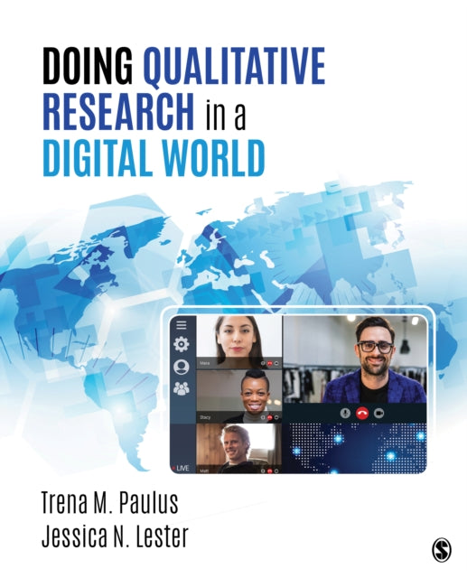 Book cover of: Doing Qualitative Research in a Digital World. By: Trena M. Paulus