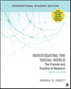 Book cover of: Investigating the Social World - International Student Edition. By: Russell K. Schutt