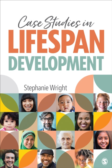 Book cover of: Case Studies in Lifespan Development. By: Stephanie Wright