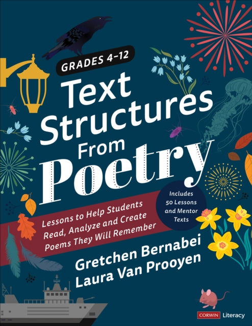 Book cover of: Text Structures From Poetry, Grades 4-12. By: Gretchen Bernabei