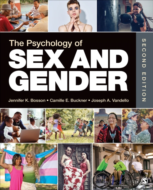 Book cover of: Psychology of Sex and Gender. By: Jennifer Katherine Bosson