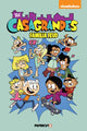 Book cover of: Casagrandes Vol. 6. By: The Loud The Loud House/ Casagrandes Creative Team