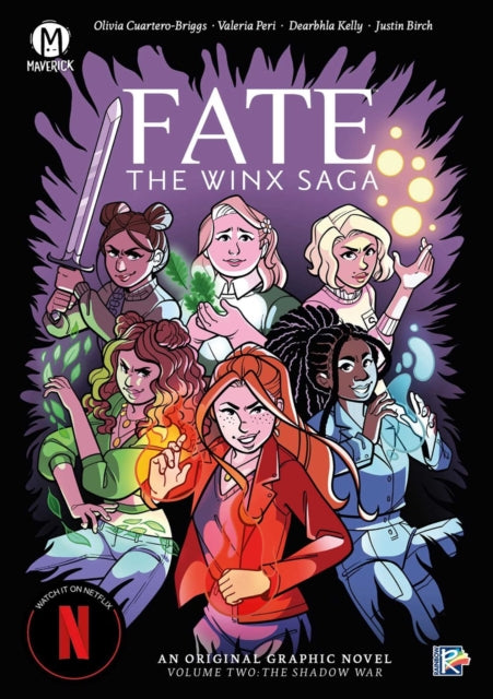 Book cover of: Fate: The Winx Saga Vol. 2. By: Olivia Cuartero-Briggs