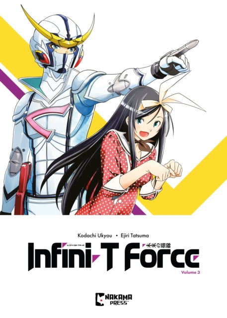 Book cover of: Infini-T Force Vol. 3