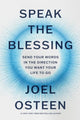 Book cover of: Speak the Blessing. By: Joel Osteen
