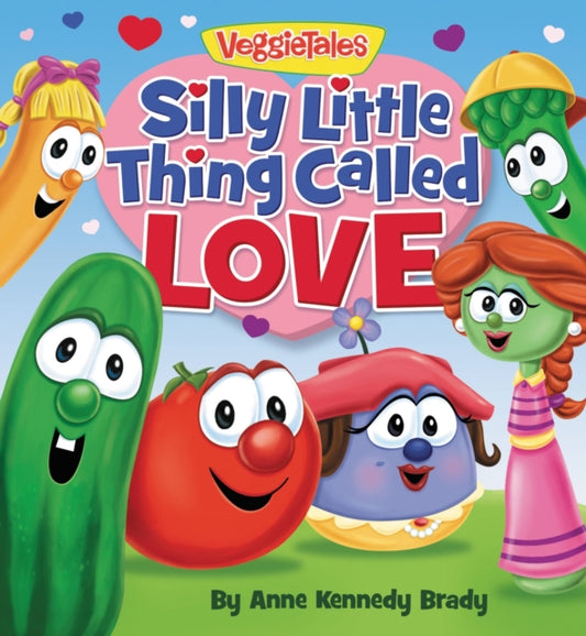 Book cover of: Silly Little Thing Called Love. By: Anne Kennedy Brady