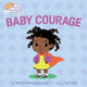 Book cover of: Baby Courage. By: Maria Marianayagam