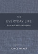 Book cover of: Everyday Life Psalms and Proverbs, Platinum. By: Joyce Meyer