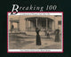 Book cover of: Breaking 100