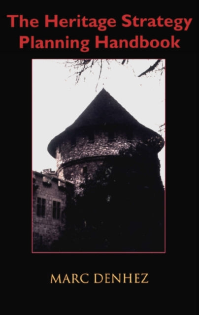 Book cover of: Heritage Strategy Planning Handbook