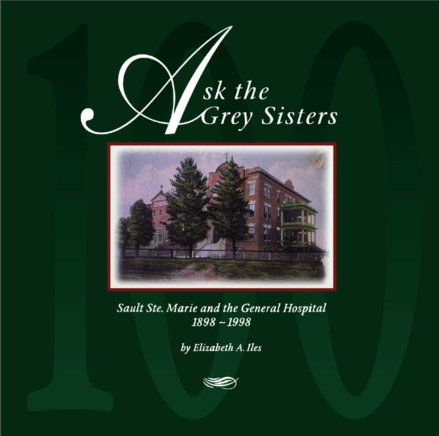 Book cover of: Ask the Grey Sisters. By: Elizabeth Iles