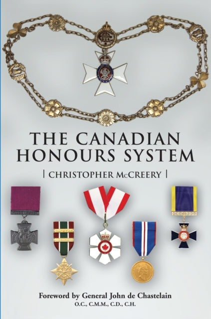 Book cover of: Canadian Honours System. By: Christopher McCreery