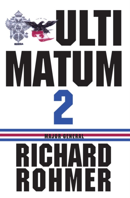 Book cover of: Ultimatum 2. By: Richard Rohmer