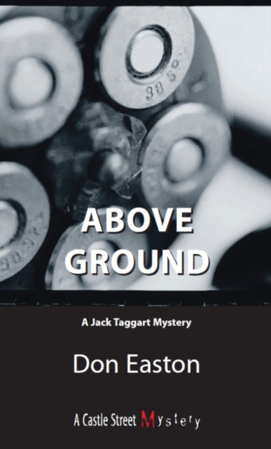 Book cover of: Above Ground. By: Don Easton