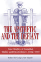 Book cover of: Apathetic and the Defiant. By: Craig L. Mantle