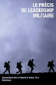 Book cover of: Le Precis de leadership militaire