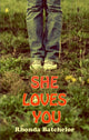 Book cover of: She Loves You. By: Rhonda Batchelor