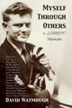 Book cover of: Myself Through Others