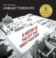 Book cover of: Unbuilt Toronto. By: Mark Osbaldeston