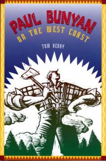 Book cover of: Paul Bunyan on the West Coast