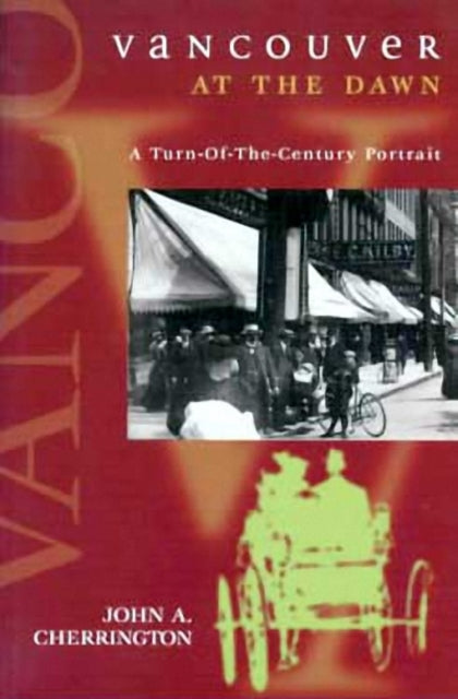 Book cover of: Vancouver at the Dawn