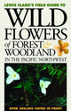 Book cover of: Wild Flowers of Forest & Woodland. By: Lewis J. Clark
