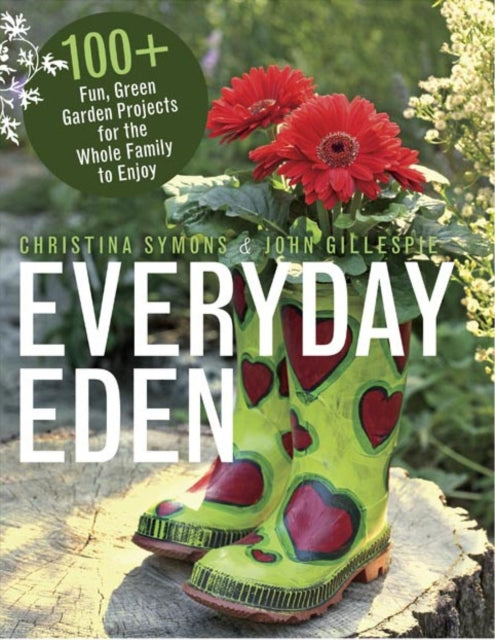 Book cover of: Everyday Eden. By: Christina Symons